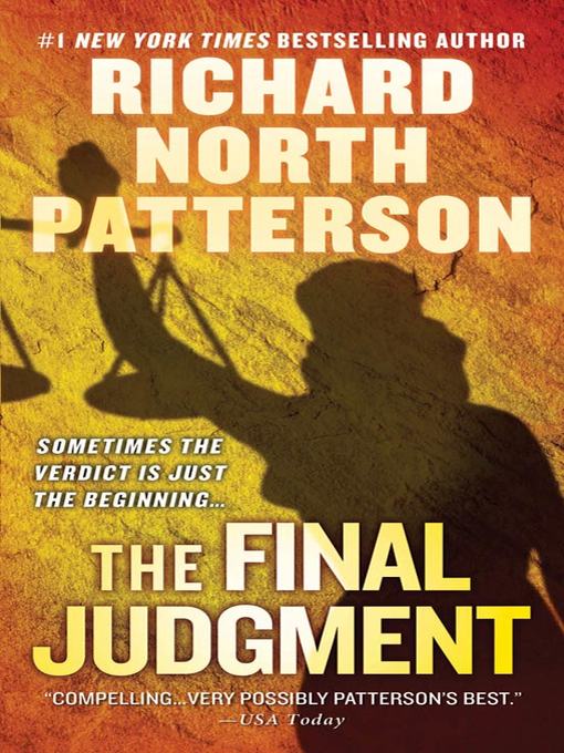 Title details for The Final Judgment by Richard North Patterson - Wait list